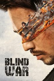 Blind War Full Movie English/Hindi Dubbed